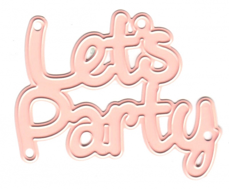Joy! Crafts Cutting And Embossing Dies - Text - Let's Party