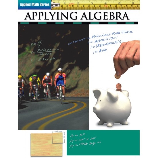 Applying Algebra: Applied Math Series