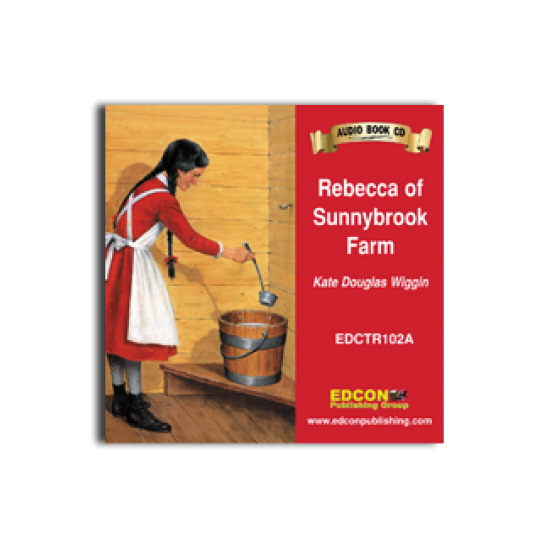 High-Interest/Low Readability Classics: Rebecca Of Sunnybrook Farm Audio Cd