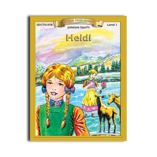 High-Interest/Low Readability Classics: Heidi