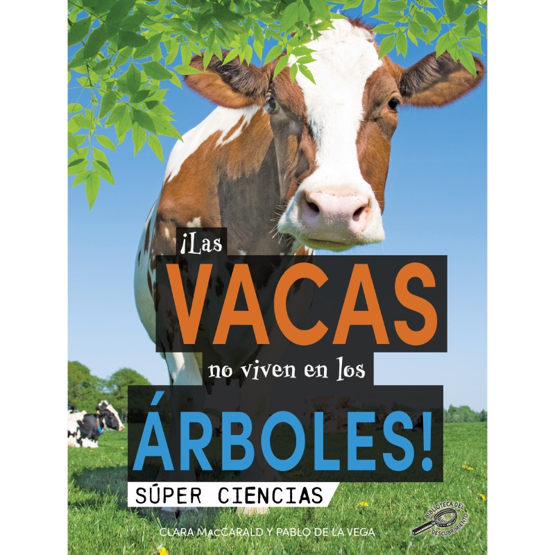 Las Vacas No Viven En Los Arboles Spanish Book