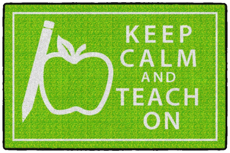 Keep Calm & Teach On 2' X 3'
