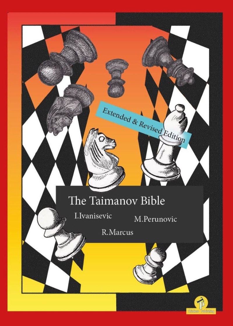The Taimanov Bible - Extended And Revised Edition
