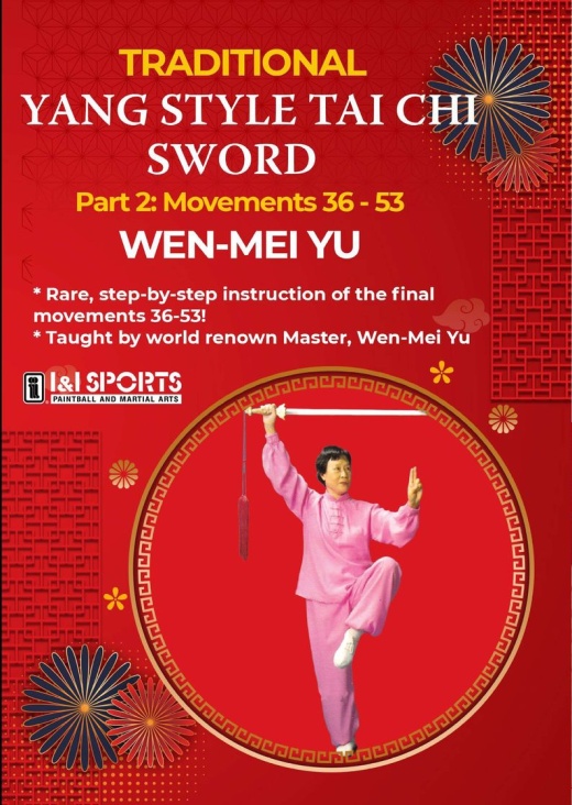 Traditional Yang Style Tai Chi Sword #2 Movement 36-53 DVD by Wen Mei Yu