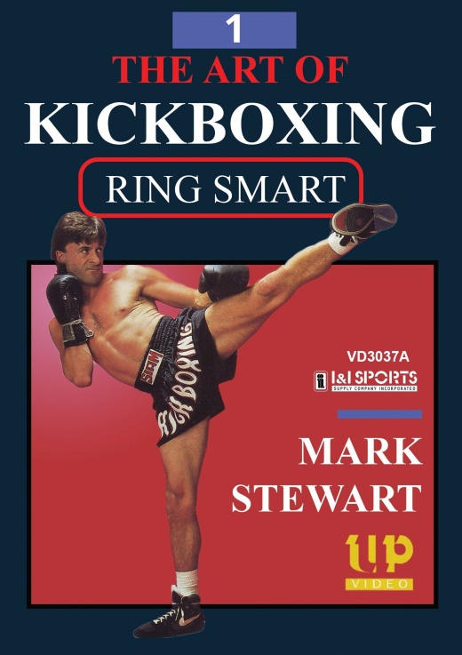 Art of Kickboxing Ring Smart #1 DVD by Mark Stewart