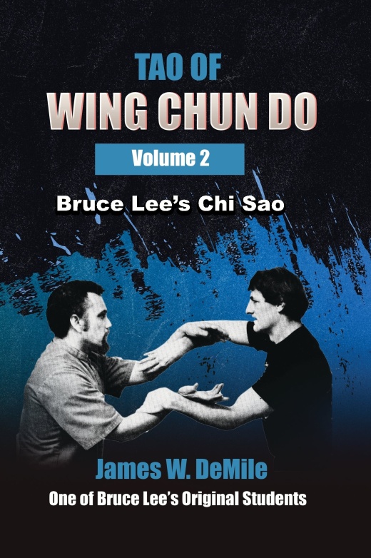 Tao Of Wing Chun Do Vol 2 Chi Sao Book James Demile