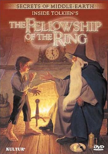 The Fellowship Of The Ring - Inside Tolkien's