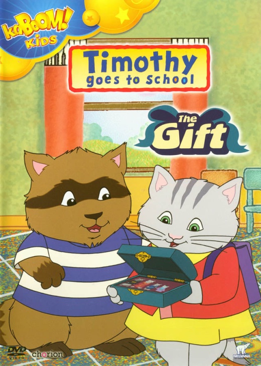 Timothy Goes To School - The Gift