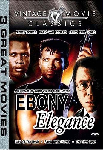 Ebony Elegance - Mark Of The Hawk/South Bronx Heroes/The River Niger