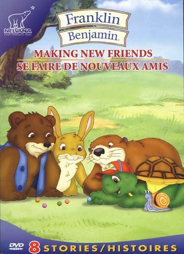 Franklin Benjamin : Making New Friends (Bilingual)