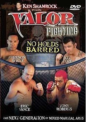 Ken Shamrock Presents: Valor Fighting - No Holds Barred