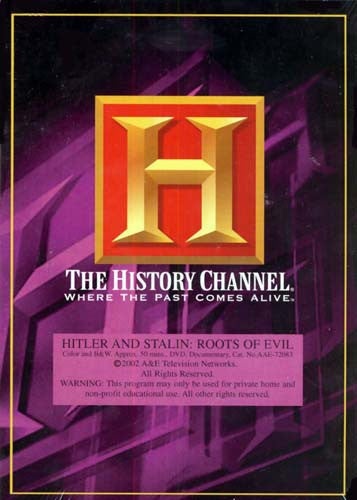 Hitler And Stalin - Roots Of Evil - The History Channel