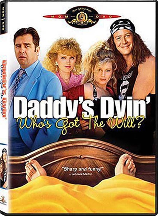 Daddy's Dyin'... Who's Got The Will? DVD