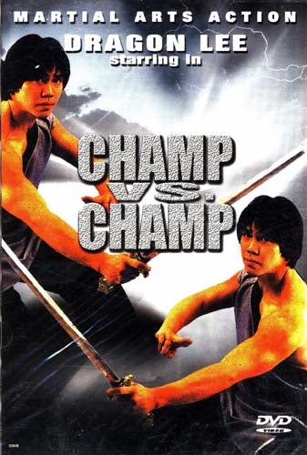Champ Vs. Champ (Dragon Lee) DVD