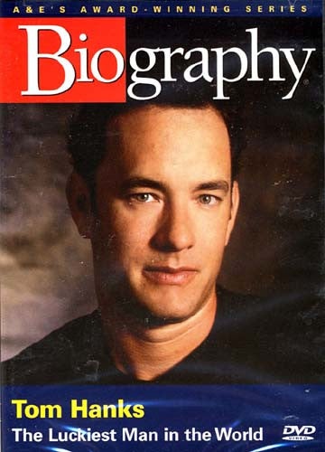 Tom Hanks - The Luckiest Man In The World - Biography DVD