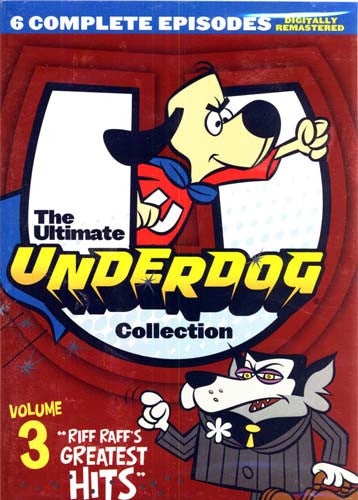 The Ultimate Underdog - Riff Raff's Greatest Hits - Volume 3