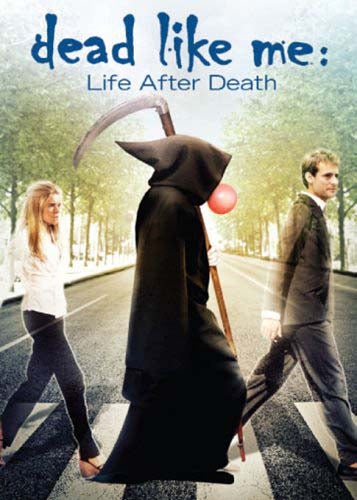 Dead Like Me - Life After Death DVD