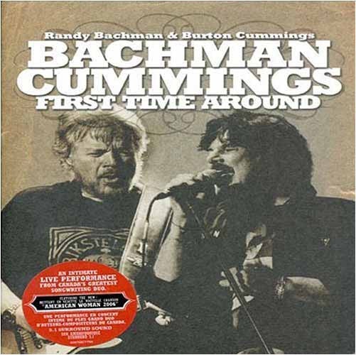 Bachman Cummings: First Time Around DVD