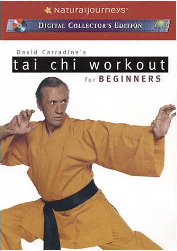 David Carradine's Tai Chi Workouts For Beginners