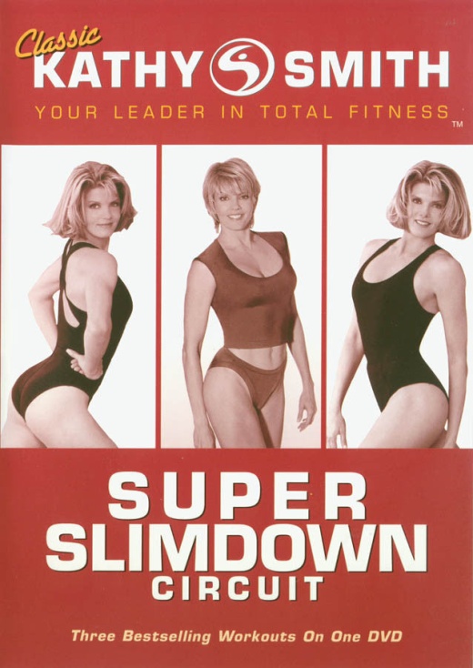 Kathy Smith - Super Slimdown Circuit (Morning Star)