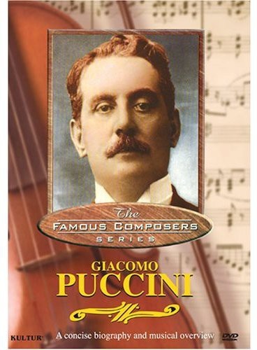 FAMOUS COMPOSERS: GIACOMO PUCCINI DVD 5 Classical Music