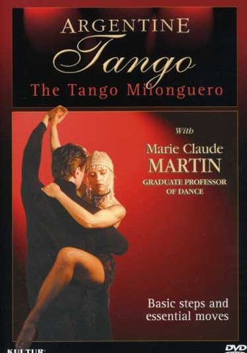 Argentine Tango: The Tango Milonguero DVD 5 Dance