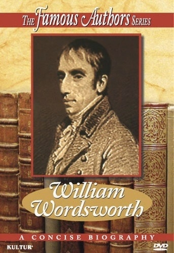 Famous Authors: William Wordsworth DVD 5 Literature