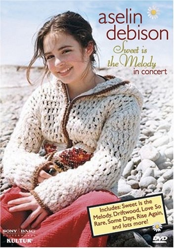 ASELIN DEBISON: SWEET IS THE MELODY IN CONCERT DVD 5 Popular Music