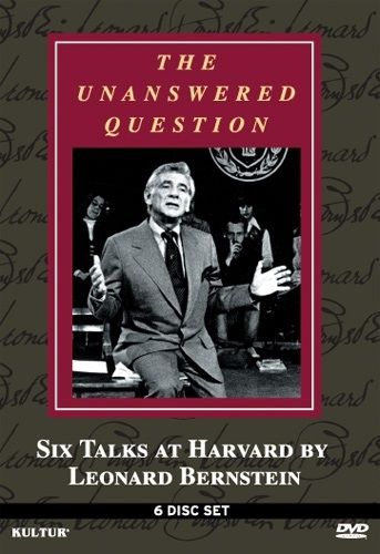 THE UNANSWERED QUESTIONS: (6 Talks At Harvard With Leonard Bernstein) DVD 5 (5), DVD 9 (1) Classical Music