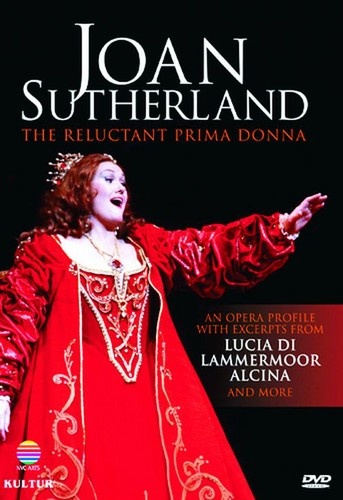 Dame Joan Sutherland: The Reluctant Prima Donna DVD 5 Opera