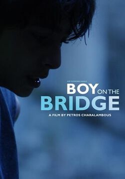Boy on the Bridge DVD: A Captivating Foreign Drama