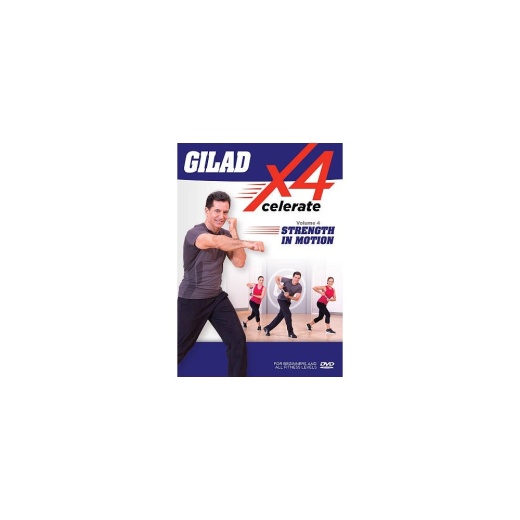 GILAD: XCELERATE 4: #4 STRENGTH IN MOTION DVD FITNESS