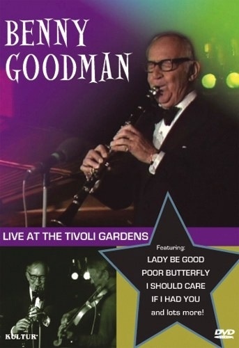 Benny Goodman Live at the Tivoli Gardens DVD