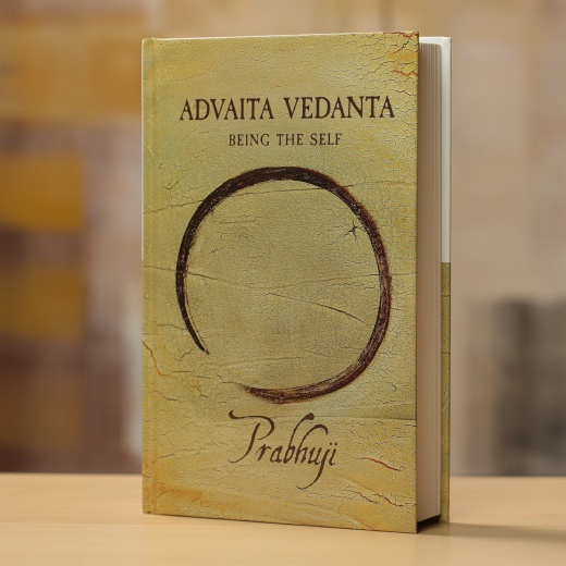 Advaita Vedanta - Being The Self