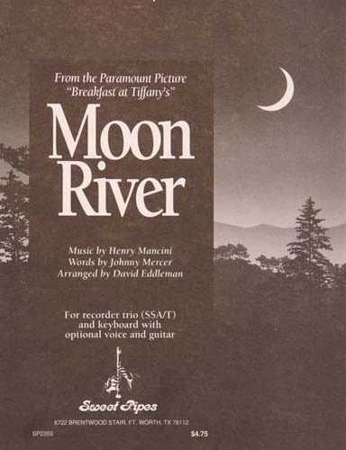 Moon River, Arr. Eddleman