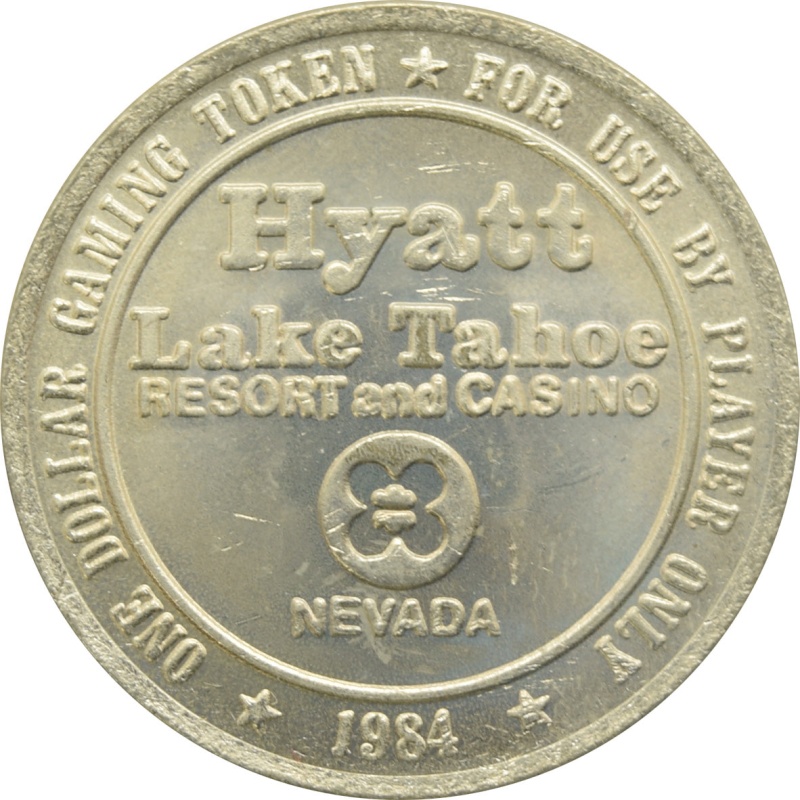 Hyatt Casino Lake Tahoe Nv $1 Token 1984