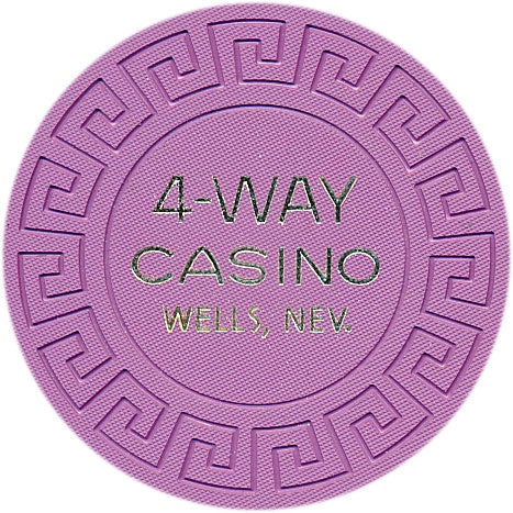 4 Way Casino Wells Nevada $1 Chip 1970S Bc Wills And Co
