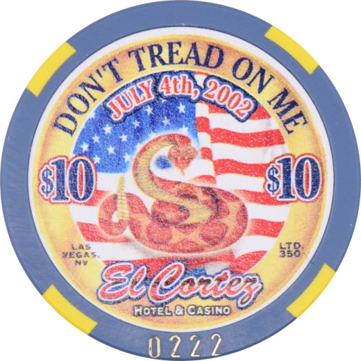 El Cortez Casino Las Vegas Nevada $10 Independence Day (Don't Tread On Me) Chip 2002