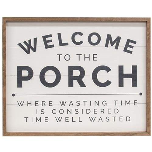 Welcome to the Porch Framed Print - 20"x16"